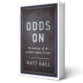 Odds On: The Making of an Evidence-Based Investor